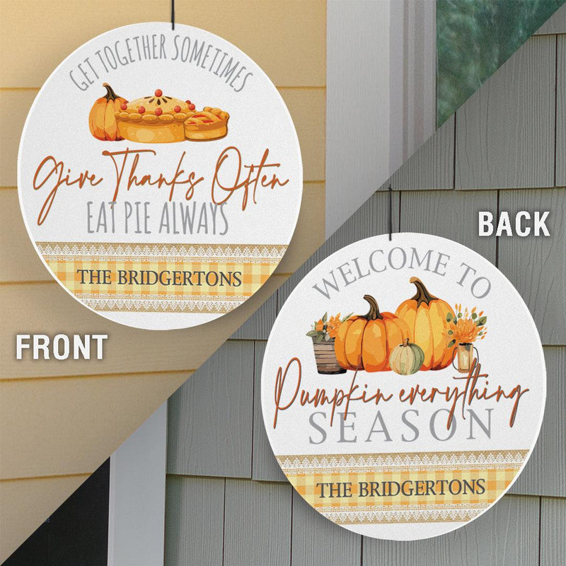 Personalized Pumpkin Everything and Give Thanks Often Wall Hanger 13" -  - Gifts For You Now