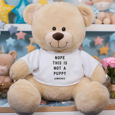 Personalized Not a Puppy Teddy Bear - - Gifts For You Now