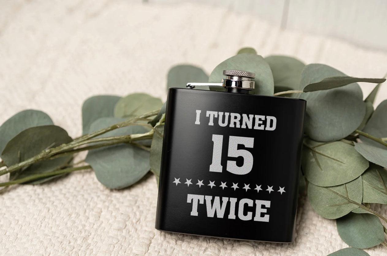 Personalized Turned Twice Birthday Matte Black Flask -  - Completeful